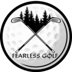 Fearless Golf